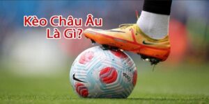 Kèo châu Âu SV88
